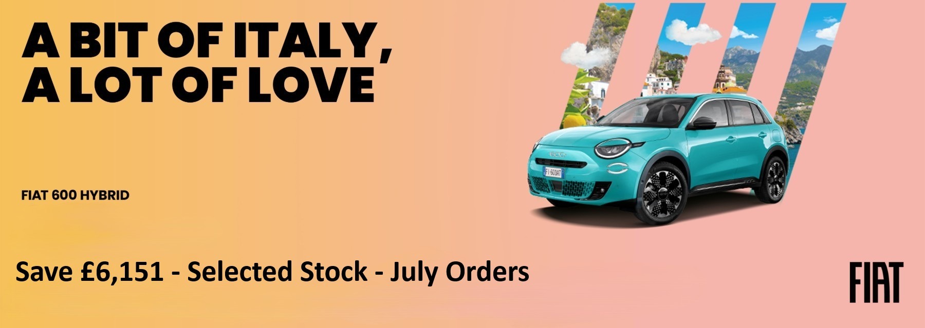Fiat 600 PCP Offer + Free Paint for July!